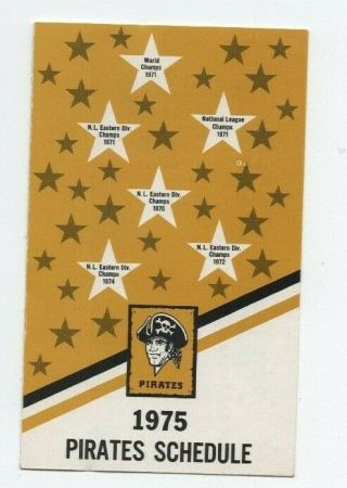 1975 Pittsburgh Pirates Pocket Schedule (sked)
