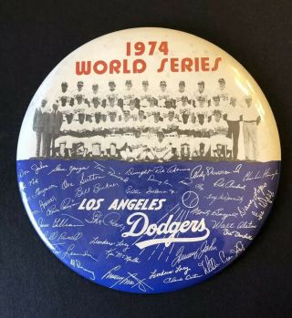 1974 La Dodgers World Series Photo/facsimile Autograph Pin Button
