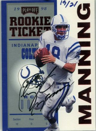 Peyton Manning 2001 Playoff Honors Honor Roll Rookie Ticket Red Autograph /21