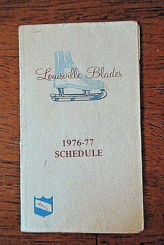 1976 - 77 Louisville Blades Pocket Schedule - (mahl) Mid Atlantic Hockey League