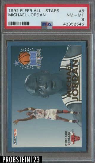 1992 - 93 Fleer All - Stars Basketball 6 Michael Jordan Chicago Bulls Hof Psa 8