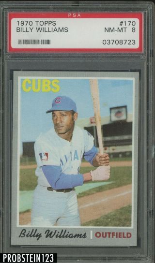 1970 Topps 170 Billy Williams Chicago Cubs Hof Psa 8 Nm - Mt