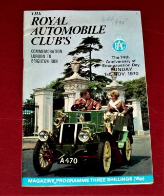 1970 Rac London To Brighton Programme - Incl.  A List Of Entrants - 74th Year