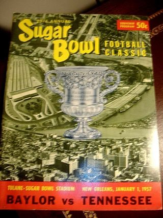 1957 23rd Annual Sugar Bowl Program:baylor Vs Tennessee