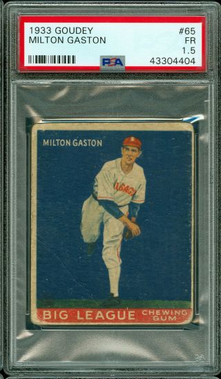 1933 Goudey Baseball 65 Milton Gaston Psa 1.  5
