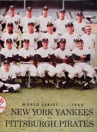 1960 World Series Program Pittsburgh Pirates York Yankees