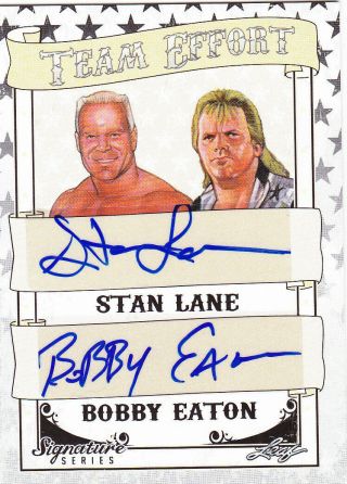 2016 Leaf Wrestling Team Effort Stan Lane Bobby Eaton Autograph Auto Card
