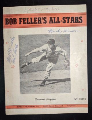 1946 Bob Feller Vs Satchel Paige All - Stars Program Barnstorming Signed Psa