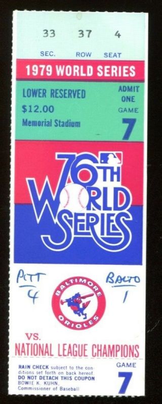 1979 World Series Game 7 Ticket Pirates Clinch We Are Family Stargell Hr 43572