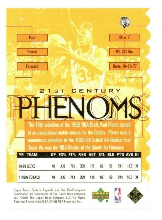 1999 - 00 Upper Deck Legend Paul Pierce 21st Century Phenoms Gold /100 2