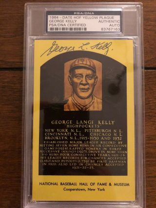 George Kelly Signed 1964 Date Hof Yellow Plaque Postcard Auto Psa/dna Authentic
