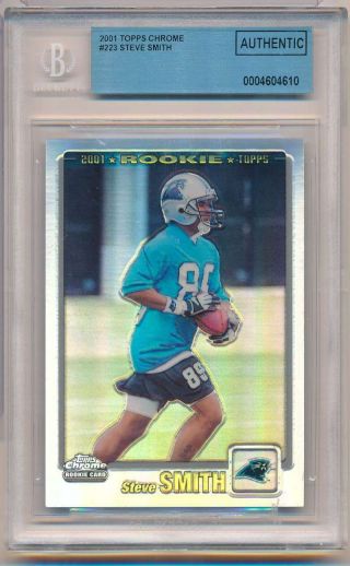 2001 Topps Chrome Steve Smith 223 Rookie Refractor Bgs Authentic 13/999 Z327