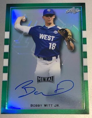 2018 Leaf Metal Perfect Game All American Bobby Witt Jr.  Green Auto 6/10 