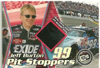 2000 Trackside Race Pit Board (pit Stoppers) Of Jeff Burton 151/200