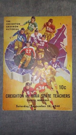 1940 Iowa State Teachers Vs Creighton Football Program Omaha,  Ne Sept 28,  1940
