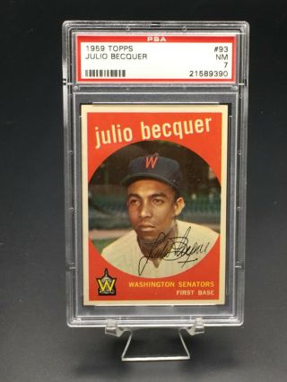 1959 Topps Baseball Julio Becquer Psa Nm 7 93 Washington Senators
