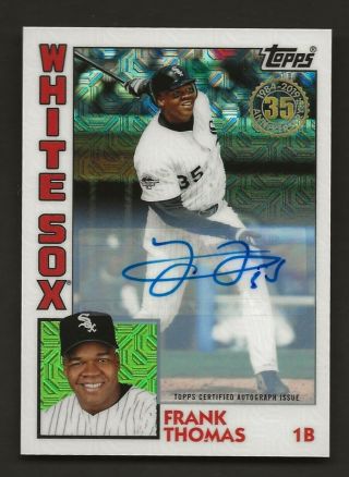 2019 Topps Series 2 Frank Thomas 1984 Silver Refractor Autograph Ed 3/10 (g