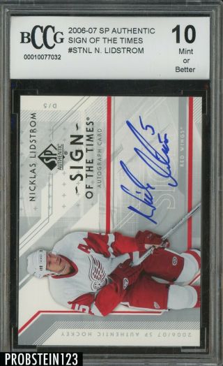 2006 - 07 Sp Authentic Sign Of The Times Nicklas Lidstrom Auto Bccg 10