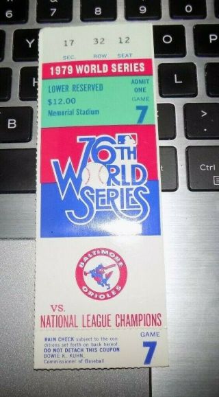 1979 World Series Game 7 Ticket Stub Orioles Vs Pirates See Pic