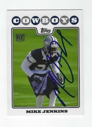 Signed Mike Jenkins Dallas Cowboys 2008 Topps Football Card 425 W/