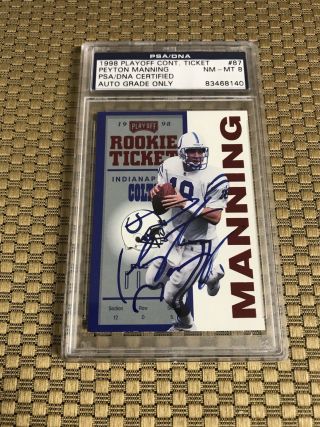1998 Playoff Contenders Red Peyton Manning Rookie Ticket Auto Psa Auto 8 Nm - Mt
