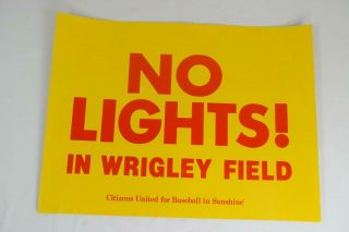 Vtg 1988 Rare Chicago Cubs No Lights In Wrigley Field Protest Poster Sign