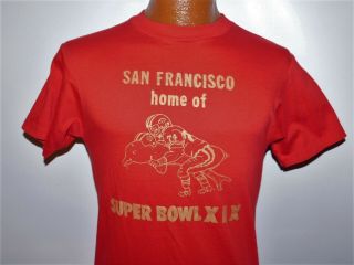 Vintage 1984 San Francisco Home Of Bowl Xix Nfl 49ers T Shirt M