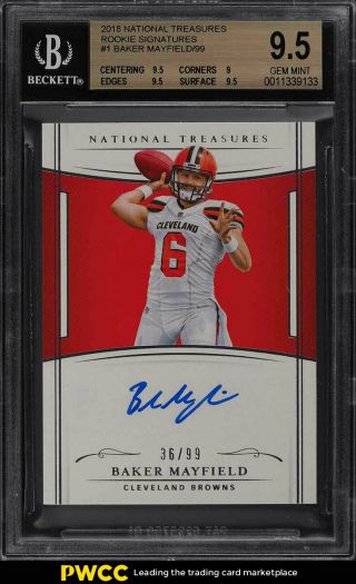 2018 National Treasures Baker Mayfield Rookie Rc Auto /99 Bgs 9.  5 Gem Mt (pwcc)