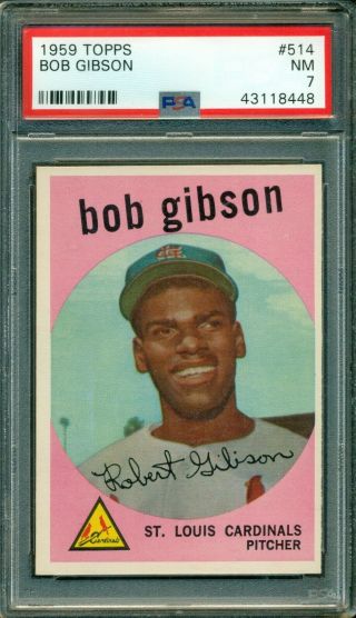 Bob Gibson 1959 Topps 514 Psa 7 Hall Of Fame Flame Thrower - Just Graded