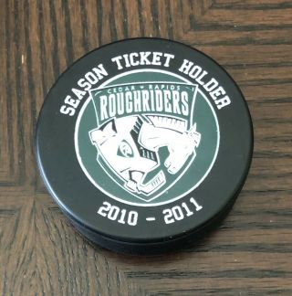 Cedar Rapids Roughriders - 2010/2011 - Official Hockey Puck -