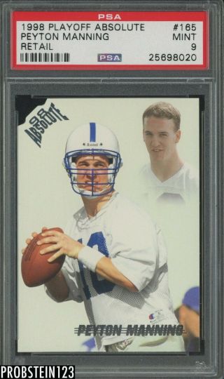 1998 Playoff Absolute Retail Peyton Manning Indianapolis Colts Rc Rookie Psa 9