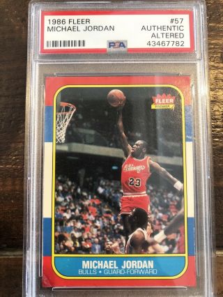 1986 - 1987 Fleer Michael Jordan Chicago Bulls 57 Rc Psa Authentic Altered