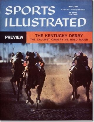 May 6,  1957 Calumet The Calvary Vs.  Bold Ruler Kentcky Derby Sports Illustrated