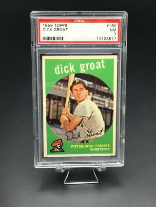 1959 Topps Baseball Dick Groat Psa Nm 7 160 Pittsburgh Pirates