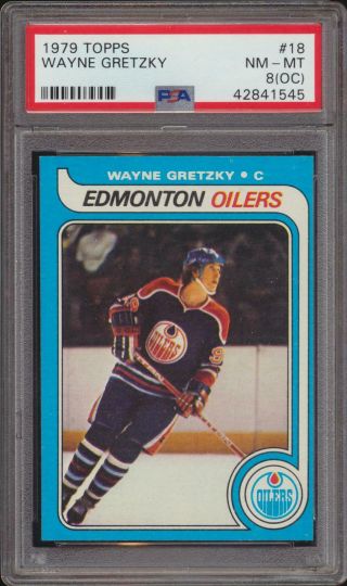 1979 Topps Wayne Gretzky 18 Oilers Hof Rookie Card Psa 8 (oc)