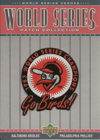 2002 Upper Deck World Series Patch 1983 Ws Series Champions Go Birds [lot 2]