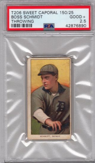 1909 - 11 T206 Boss Schmidt (throwing) Of The Detroit Tigers Psa 2.  5