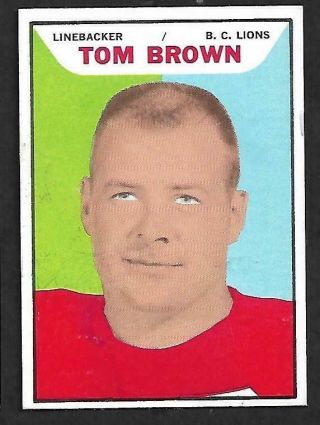 1965 Topps Cfl Football: 2 Tom Brown,  B.  C.  Lions,  Ex