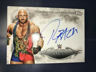 2015 Topps Wwe Undisputed Ryback Authentic On Card Auto Autograph Ua - Ry