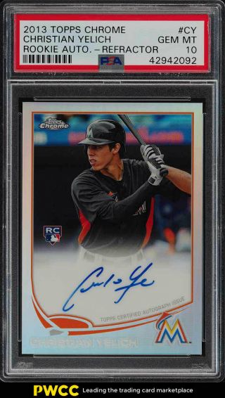 2013 Topps Chrome Refractor Christian Yelich Rookie Rc Auto /499 Psa 10 (pwcc)