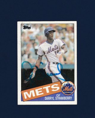 Darryl Strawberry Signed York Mets 1985 Topps Baseball Card