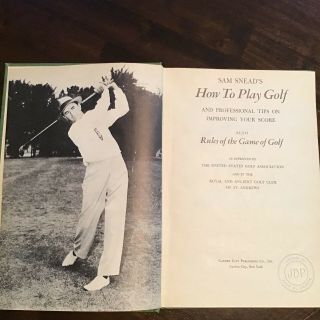 Signed First Edition (1946) Book How To Play Golf By Sam Snead 5