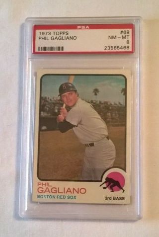 1973 Topps Red Sox Phil Gagliano 69 Psa 8 Nm - Mt