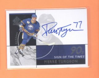 2018 19 Sp Authentic Pierre Turgeon Sign Of The Times 90’s Autograph Sabres Auto