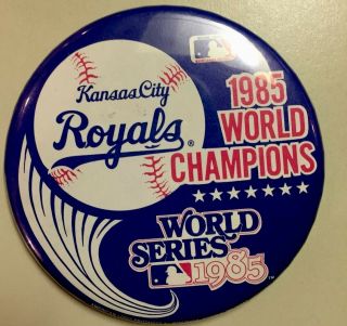 Kansas City Royals - 1985 World Series Champions 3.  5 " Pin -