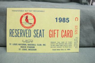 1985 St Louis Cardinals Baseball Reserved Seat Gift Card