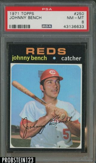1971 Topps 250 Johnny Bench Cincinnati Reds Hof Psa 8 " Sharp "