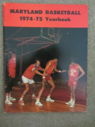 1974 - 75 Maryland Basketball Media Guide John Lucas