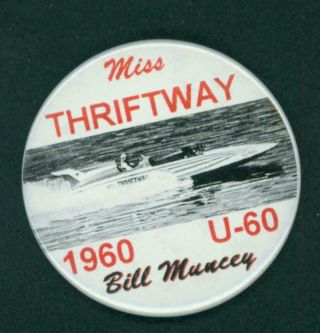 Miss Thriftway Bill Muncey Hydroplane Regatta Boat Racing Race Speed Gold Cup