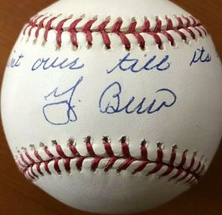 Yogi Berra Ny Yankees Signed Auto Romlb Baseball “it Ain’t Over Till It’s Over”
